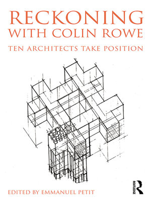 cover image of Reckoning with Colin Rowe